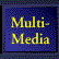 Multi-Media